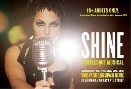 Post image for SHINE: A BURLESQUE MUSICAL by John Woods and Cass King – NYC Fringe Festival – Theater Review