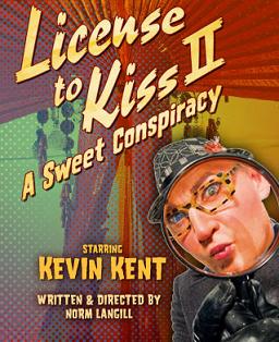 Post image for TEATRO ZINZANNI: LICENSE TO KISS II, A SWEET CONSPIRACY by Norm Langill – The Pier 29 Spiegeltent on the Embarcadero – San Francisco Theater Review
