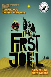 Post image for THE FIRST JO-EL – Troubadour Theater Company at the Falcon Theatre – Los Angeles Theater Review