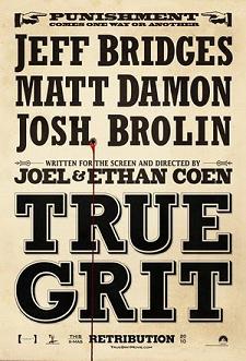 Post image for TRUE GRIT directed by Joel and Ethan Coen – with Jeff Bridges, Matt Damon, Hailee Steinfeld, Josh Brolin, Barry Pepper – Movie Review