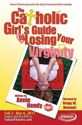 Post image for Theater Review: THE CATHOLIC GIRL’S GUIDE TO LOSING YOUR VIRGINITY (Falcon Theatre in Burbank)