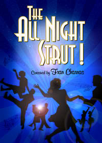 Post image for Theater Review:  THE ALL NIGHT STRUT (L.A.: North Hollywood)