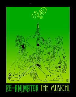 Re-Animator the Musical in Hollywood at the Steve Allen Theater