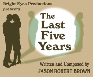 Post image for Los Angeles Theater Review: THE LAST FIVE YEARS (Bright Eyes Productions at the Lounge Theatre)