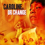 Post image for Regional Theater Review: CAROLINE, OR CHANGE (PCPA Theaterfest in Santa Maria, CA)
