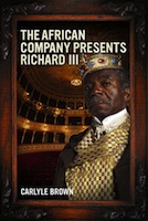 Post image for Regional Theater Review: THE AFRICAN COMPANY PRESENTS RICHARD III (Oregon Shakespeare Festival)