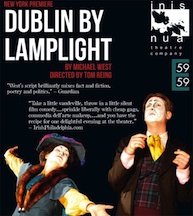 Post image for Off Broadway Theater Review: DUBLIN BY LAMPLIGHT (Inis Nua Theatre)
