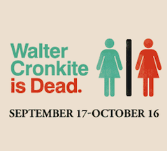 Post image for San Diego Theater Review: WALTER CRONKITE IS DEAD (San Diego Repertory Theatre)