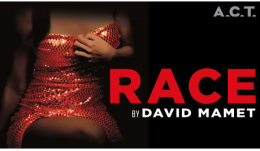 Post image for Bay Area Theater Review: RACE (American Conservatory Theatre in San Francisco)