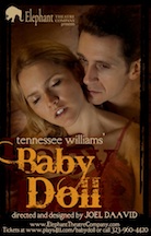 Post image for Los Angeles Theater Review: BABY DOLL (Elephant Theatre Company)