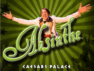 Post image for Las Vegas Theater Review: ABSINTHE (Caesars Palace)