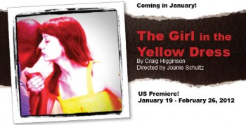Post image for Chicago Theater Review: THE GIRL IN THE YELLOW DRESS (Next Theatre Company in Evanston)