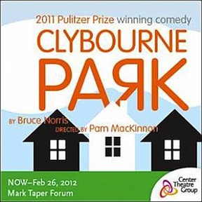 Post image for Los Angeles Theater Reviews: CLYBOURNE PARK (Mark Taper Forum) A RAISIN IN THE SUN (Kirk Douglas)