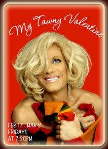 Post image for New York Theater Review: MY TAWNY VALENTINE (The Laurie Beechman Theater in New York)