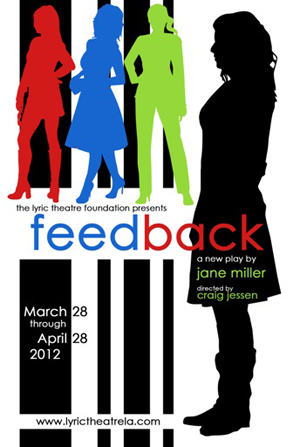 Post image for Los Angeles Theater Review: FEEDBACK (Lyric Theatre in Hollywood)