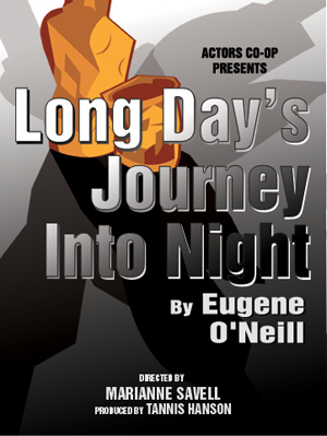 Post image for Los Angeles Theater Review:  LONG DAY’S JOURNEY INTO NIGHT (Actors Co-op in Hollywood)