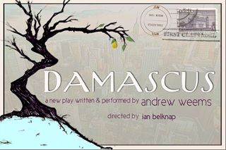 Post image for Off-Broadway Theater Review: DAMASCUS (4th Street Theater)