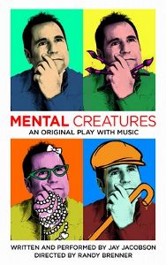 Post image for Los Angeles Theater Review: MENTAL CREATURES (Lounge Theatre 2 in Hollywood)
