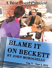 Post image for Los Angeles Theater Review: BLAME IT ON BECKETT (The Colony Theatre in Burbank)