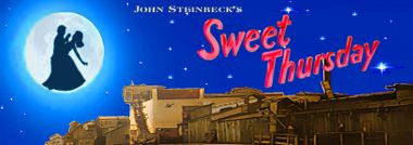 Post image for Los Angeles Theater Review: SWEET THURSDAY (Pacific Resident Theatre in Venice)