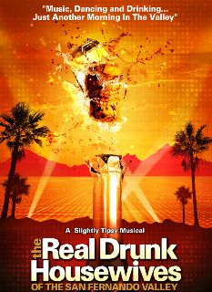 Post image for Los Angeles Theater Review: THE REAL DRUNK HOUSEWIVES OF THE SAN FERNANDO VALLEY (The Complex in Hollywood)
