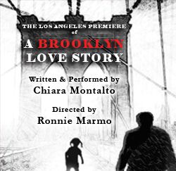 Post image for Los Angeles Theater Review A BROOKLYN LOVE STORY (Theatre 68 in Hollywood)