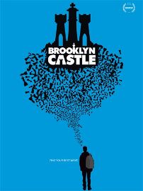 Post image for Documentary Film Review: BROOKLYN CASTLE (directed by Katie Dellamaggiore)