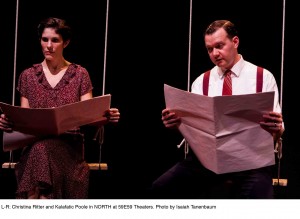 Sarah Taylor Ellis’ Stage and Cinema review of NORTH at 59E 59 in NYC