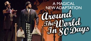Post image for San Diego Theater Review: AROUND THE WORLD IN 80 DAYS (Lamb’s Players Theatre)