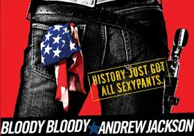 Post image for Chicago Theater Review: BLOODY BLOODY ANDREW JACKSON (Bailiwick)