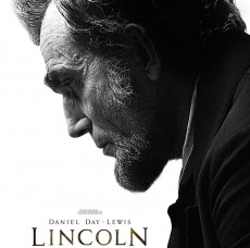 Post image for Film Review: LINCOLN (directed by Steven Spielberg)