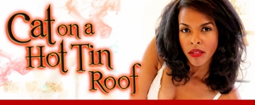 Post image for San Francisco Theater Review: CAT ON A HOT TIN ROOF (African-American Shakespeare Company)