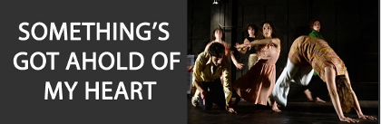 Post image for Off-Off-Broadway/Regional Theater Review: SOMETHING’S GOT AHOLD OF MY HEART (La MaMa)