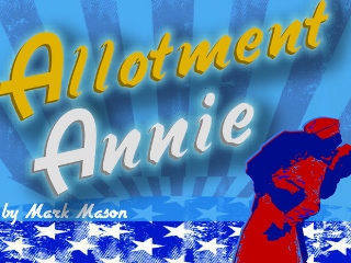 Post image for Chicago Theater Review: ALLOTMENT ANNIE (Strawdog Theater)