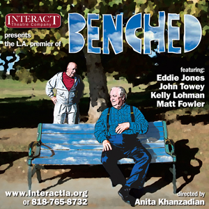 Post image for Los Angeles Theater Review: BENCHED (InterACT at Avery Schreiber)