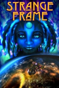 Post image for Film and DVD Review: STRANGE FRAME (directed by G.B. Hajim)