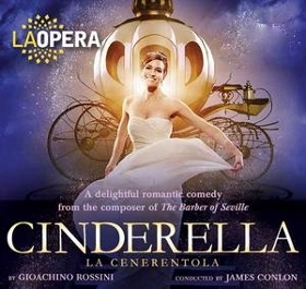 Post image for Los Angeles Opera Review: CINDERELLA (LA Opera at Dorothy Chandler Pavilion)
