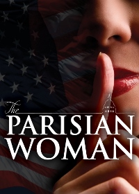 Post image for Los Angeles/Regional Theater Review: THE PARISIAN WOMAN (South Coast Repertory in Costa Mesa)
