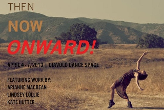 Post image for Los Angeles Dance Review: THEN. NOW. ONWARD! (L.A. Contemporary Dance Company)