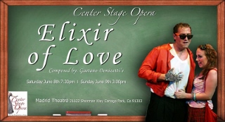 Post image for Los Angeles Opera Review: THE ELIXIR OF LOVE (Center Stage Opera in Canoga Park)