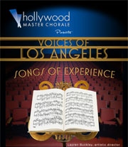 Post image for Los Angeles Music Review: VOICES OF LOS ANGELES: SONGS OF EXPERIENCE (Hollywood Master Chorale)