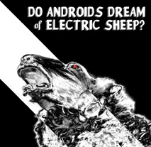 Post image for Los Angeles Theater Review: DO ANDROIDS DREAM OF ELECTRIC SHEEP? (Sacred Fools)