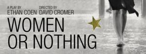 Post image for Off-Broadway Theater Review: WOMEN OR NOTHING (Atlantic Theater Company)