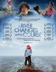 Post image for Film Review: A RIVER CHANGES COURSE (directed by Kalyanee Mam)