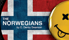 Post image for Off-Broadway Theater Review: THE NORWEGIANS (The Drilling Company)