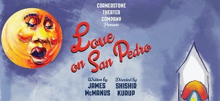 Post image for Los Angeles Theater Review: LOVE ON SAN PEDRO (Cornerstone at LA Mission)