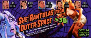 Post image for San Diego Theater Review: SHE-RANTULAS FROM OUTER SPACE-IN 3D! (Diversionary Theatre)