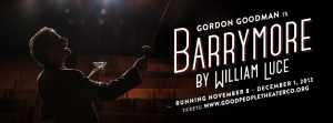 Post image for Los Angeles Theater Review: BARRYMORE (Good People Theater Company)