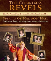 Post image for Bay Area Theater Review: THE CHRISTMAS REVELS: SPIRITS OF HADDON HALL (Scottish Rite Theater)