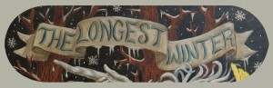 "Instant Fairy Tales: The Longest Winter" by Rachel Rosenthal Company - Poster Srt Work by Doug Hammett.